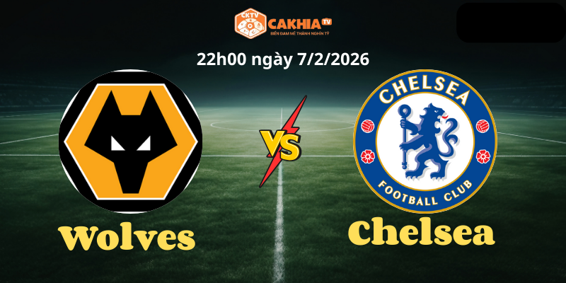 Yếu tố lực lượng: Chelsea sứt mẻ, Wolves cũng không trọn vẹn - Wolves vs Chelsea